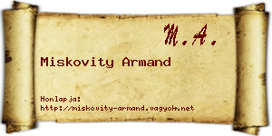 Miskovity Armand névjegykártya